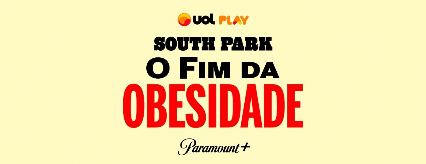 South Park: O fim da obesidade - UOL Play