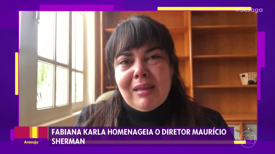 Fabiana Karla se emociona com morte de Maurício Sherman e não participa do Se Joga de hoje - Reprodução/TV Globo