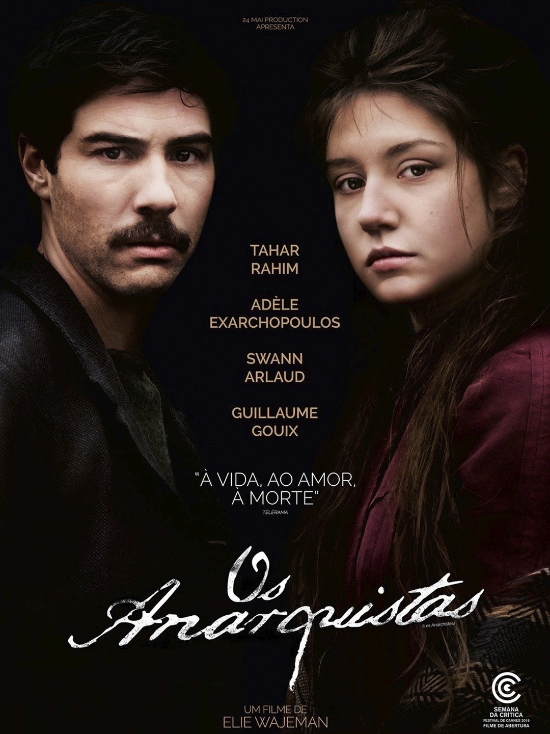 Pôster do filme "Os Anarquistas" - Divulgação