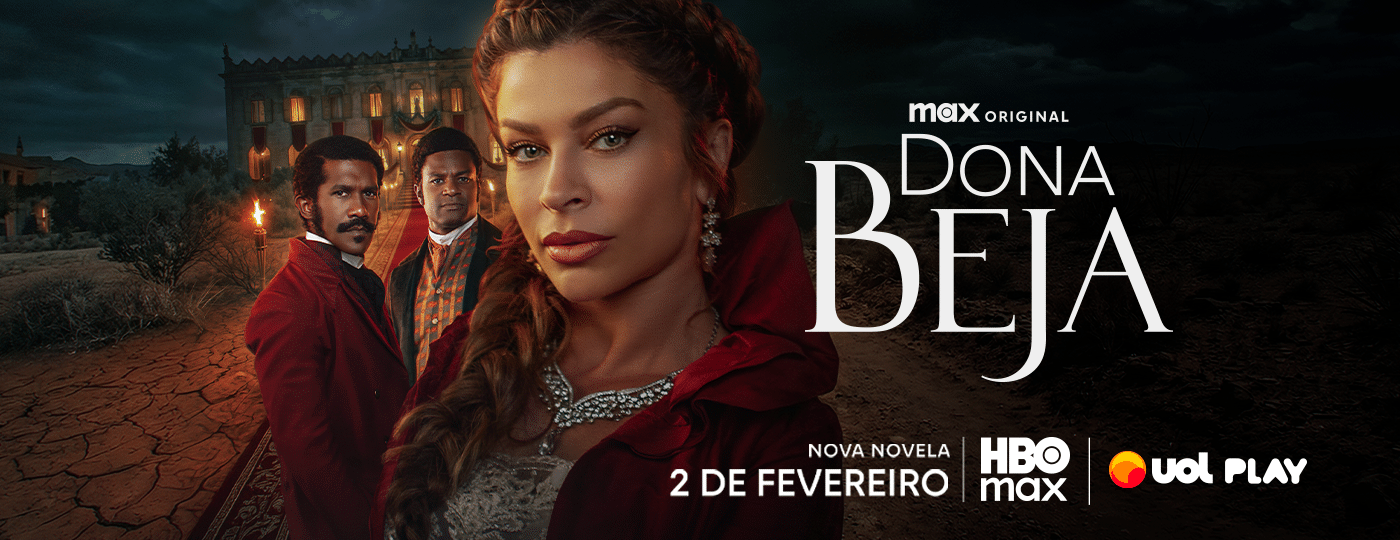 Dona Beja: tudo sobre a nova novela do HBO Max
