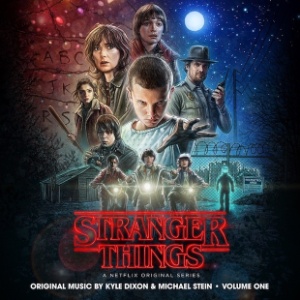 Capa do volume um da trilha sonora original da série "Stranger Things" - Divulgação