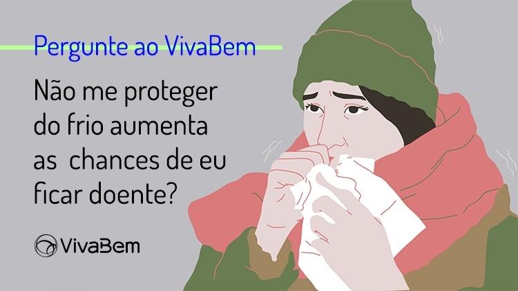 Passar Frio Deixa A Gente Doente 17 07 2018 Uol Vivabem