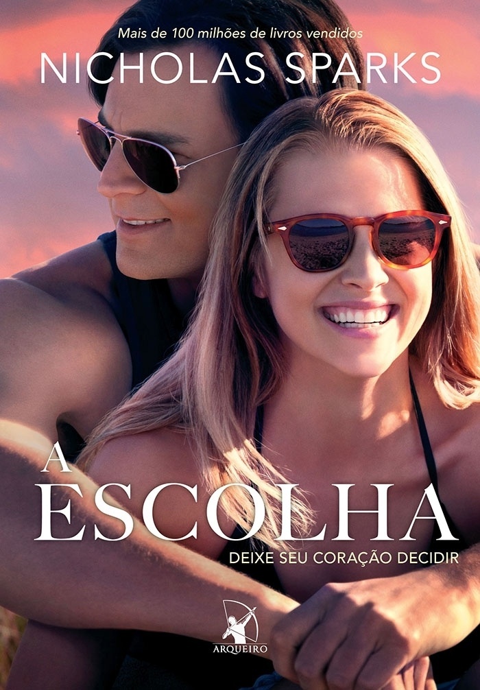 Capa do livro "A Escolha", de Nicholas Sparks, lançado pela editora Arqueiro - Divulgação/Editora Arqueiro