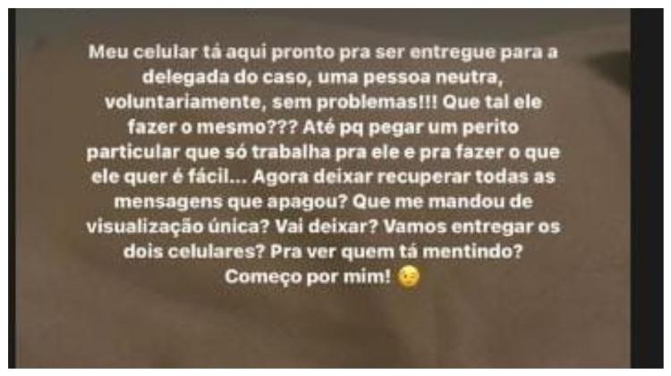 Gabriela Cavallin disse que vai entregar seu celular à polícia para que seja periciado e desafiou Antony a fazer o mesmo