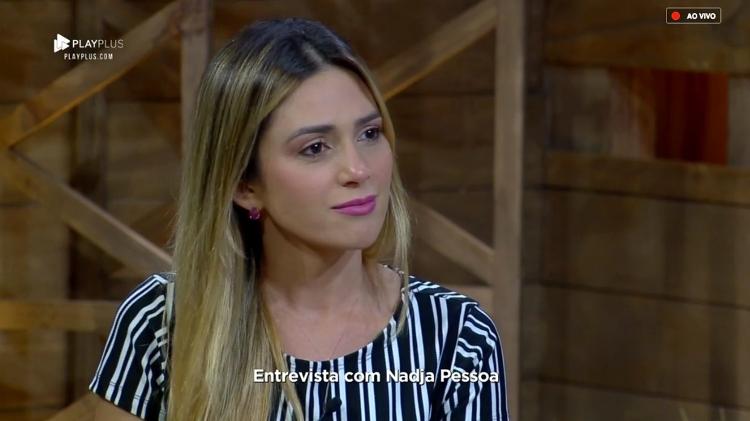 Nadja Pessoa - Reprodução/PlayPlus - Reprodução/PlayPlus