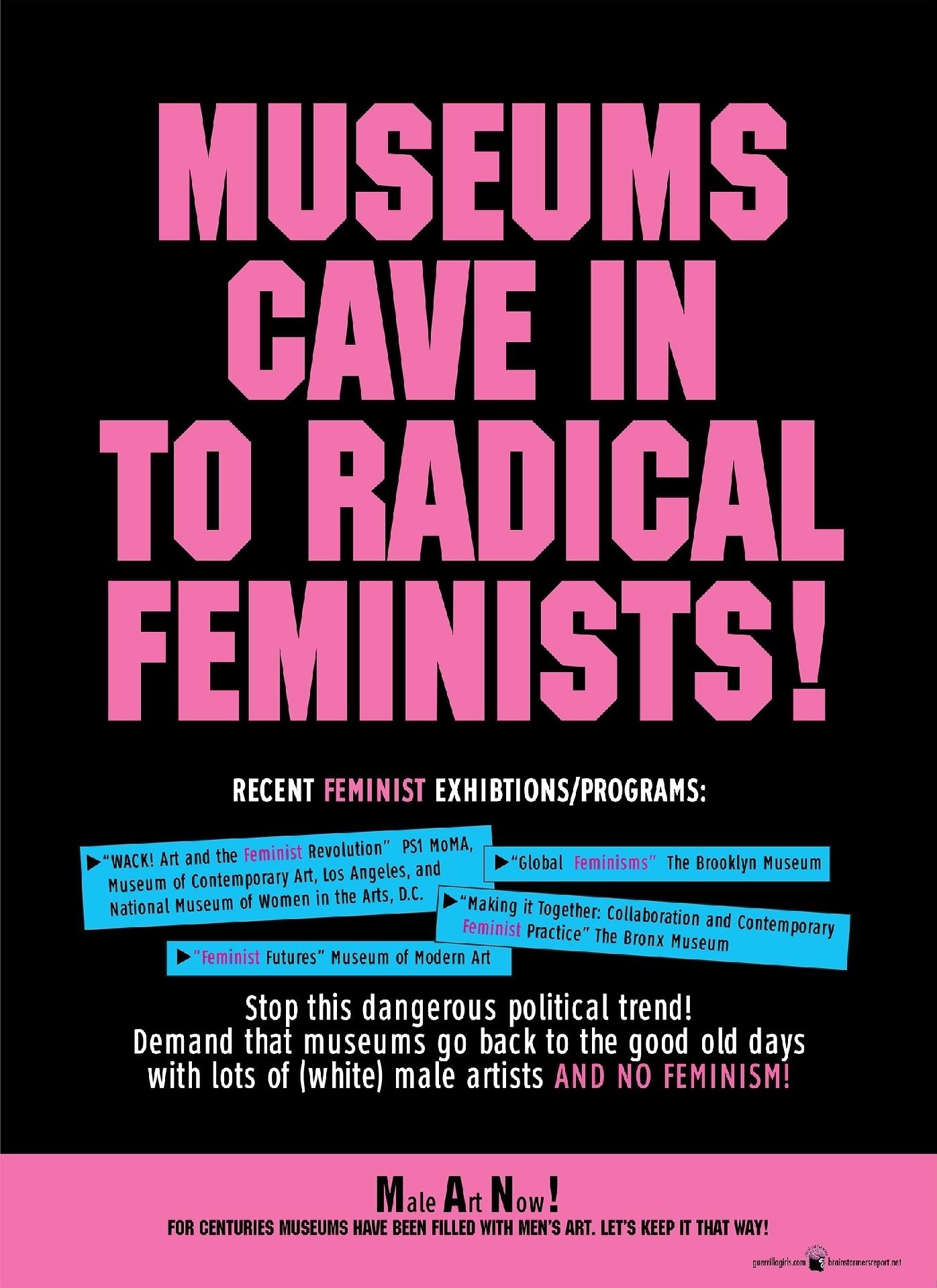 Guerrilla Girls, "Museus sucumbem a feministas radicais" (2008) - Guerrilla Girls