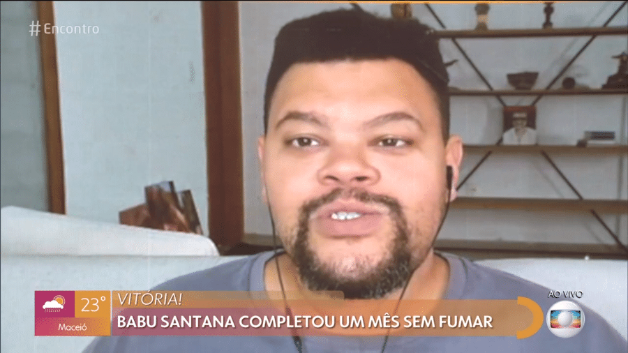 Babu Santana fala de saúde no "Encontro com Fátima Bernardes" - Reprodução/Globoplay