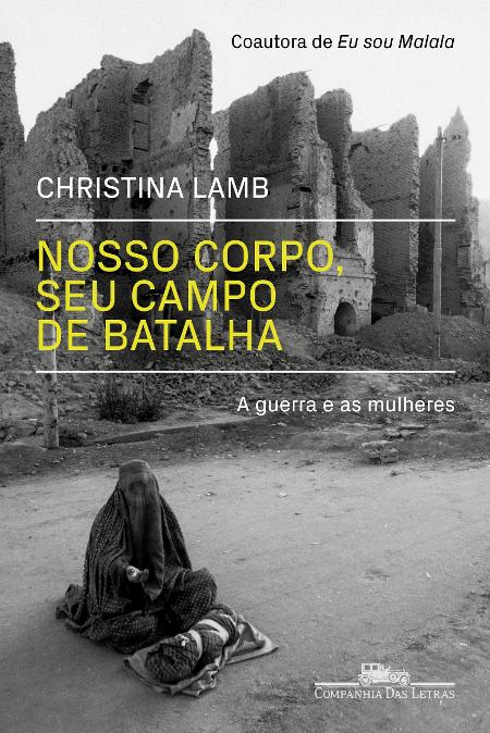 Capa do livro "Nosso Corpo, Seu Campo de Batalha", da Companhia das Letras - Divulgação - Divulgação