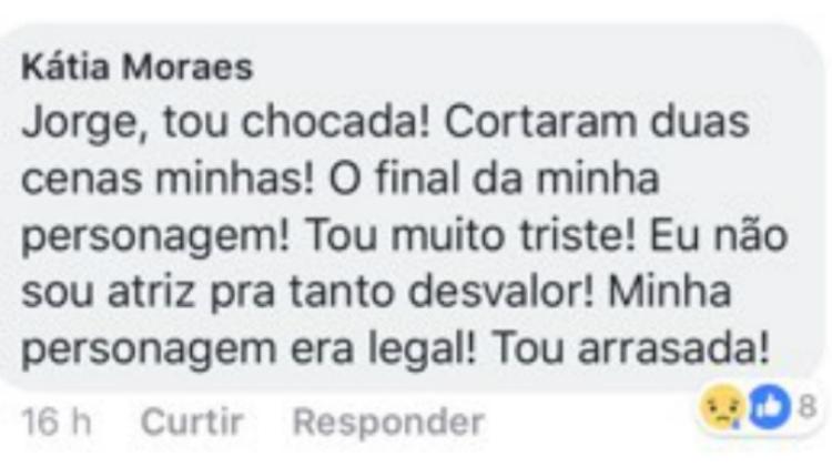 Kátia Moraes fez um comentário criticando a edição da novela - Reprodução/Facebook - Reprodução/Facebook