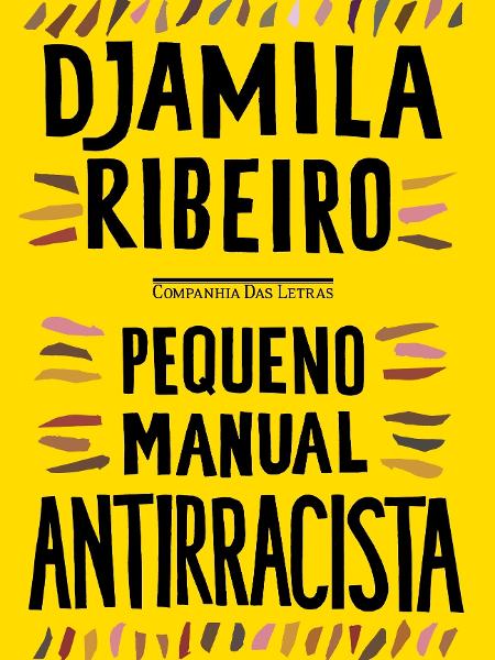Pequeno manual antirracista Djamila Ribeiro - Divulgação - Divulgação