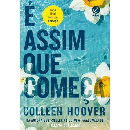 "É Assim que Começa", Colleen Hoover (Galera)  - Divulgação  - Divulgação 