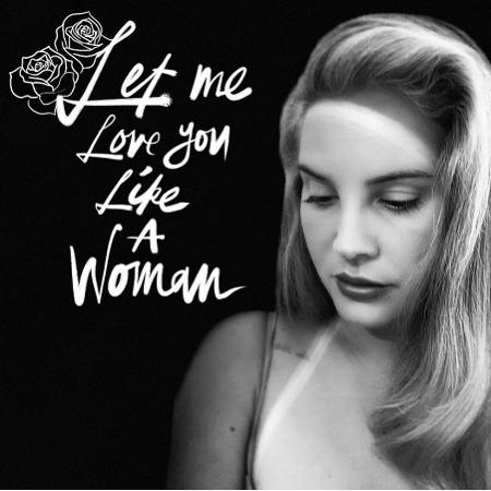 Lana Del Rey na capa do single "Let Me Love You Like a Woman" - Reprodução/Instagram