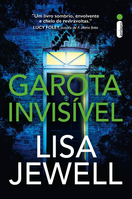 'A Garota Invisível', Lisa Jewell 'A Garota Invisível', Lisa Jewell