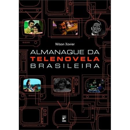 Almanaque da telenovela brasileira - Divulgação - Divulgação