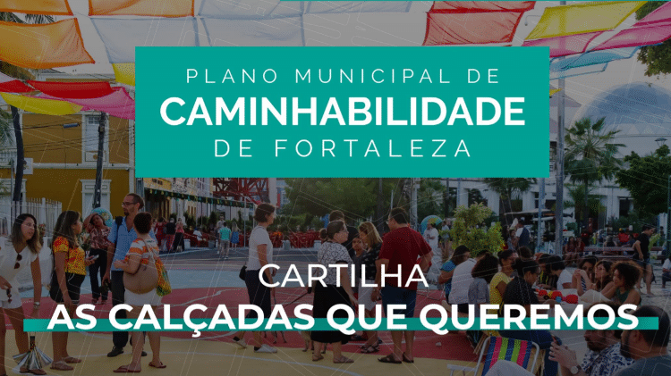 plano de caminhabilidade - Reprodução - Reprodução