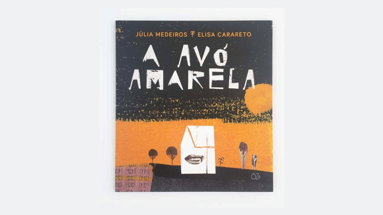 Imagem do livro "A Avó Amarela" - Divulgação - Divulgação