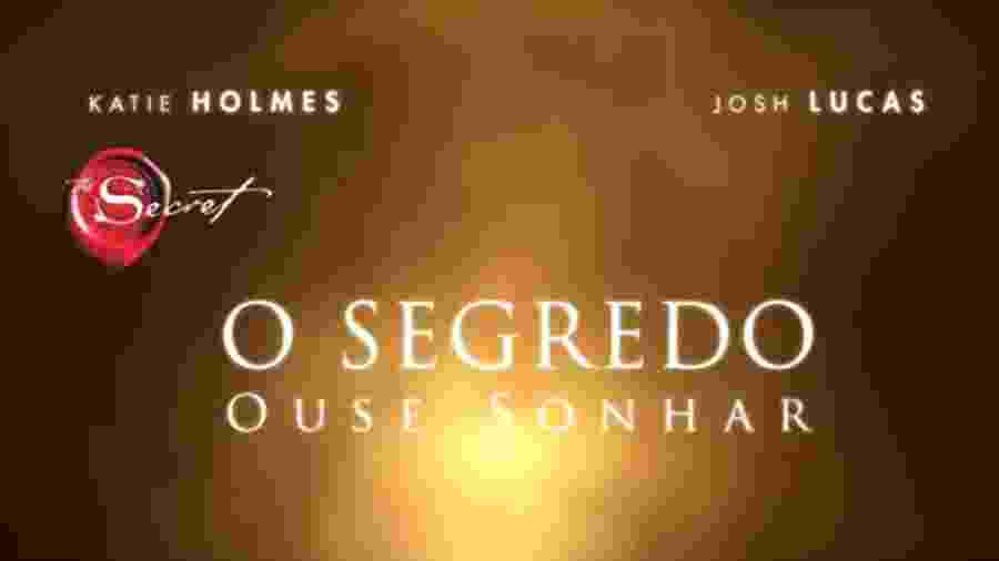 Trailer oficial de 'O Segredo: Ouse Sonhar' é divulgado; assista - 03 ...