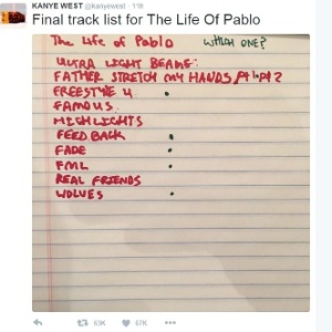 11.fev.2016 - O rapper Kanye West divulga nome de seu novo disco - The Life Of Pablo - e faixas no Twitter - Reprodução/Twitter/@kanyewest - Reprodução/Twitter/@kanyewest