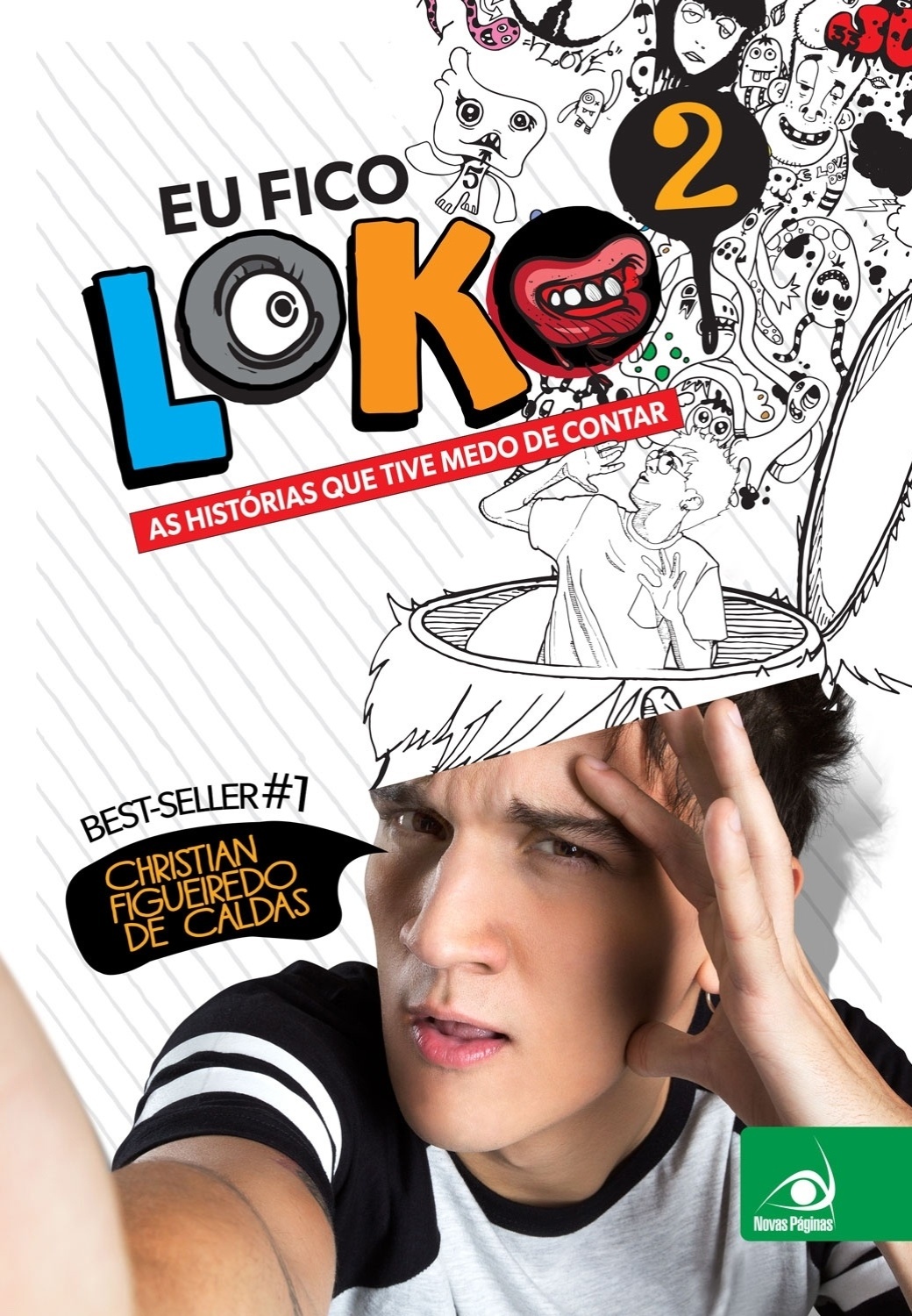 "Eu Fico Loko 2" é o segundo livro de Christian Figueiredo. Agora os títulos vão virar filme, segundo o youtuber - Divulgação