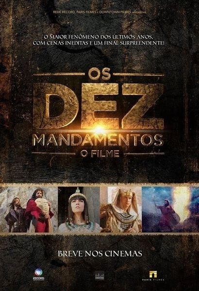 Pôster de "Os Dez Mandamentos - O Filme" - Divulgação