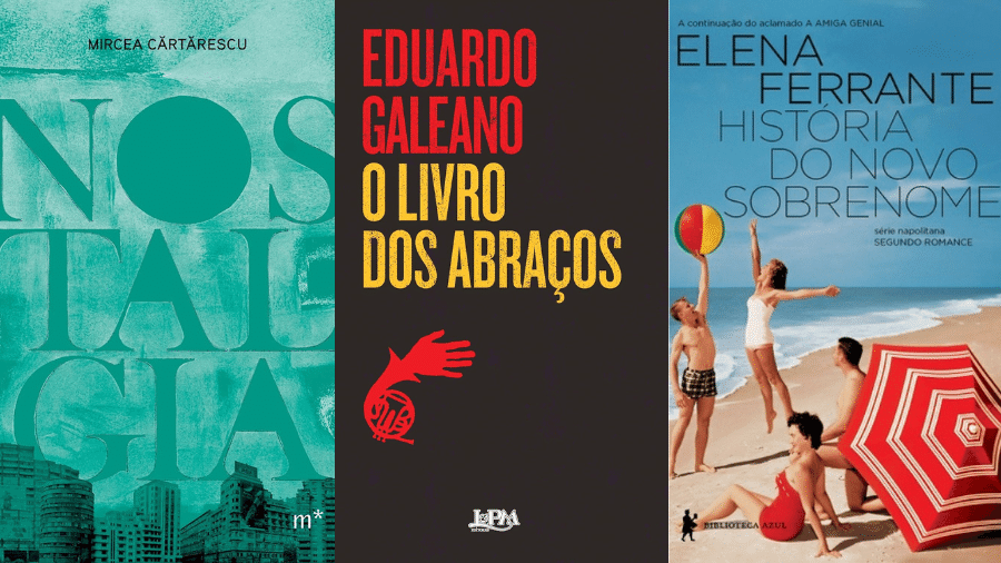  Mircea Cartarescu, Eduardo Galeano e Elena Ferrante são os autores indicados da semana - Divulgação