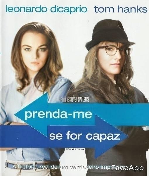 Leonardo DiCaprio e Tom Hanks viraram belas mulheres em "Prenda-me se For Capaz" - Divulgação