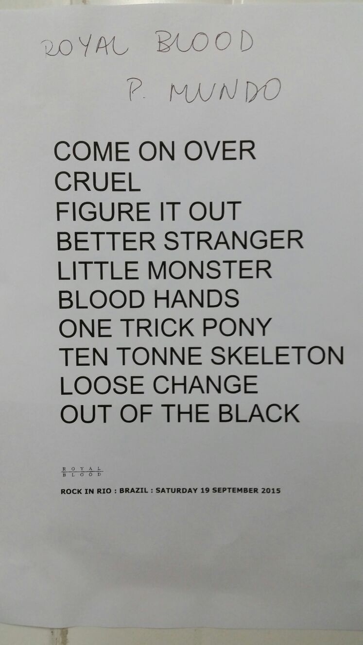 19.set.2015 - Setlist do show do Royal Blood no Palco Mundo do Rock in Rio 2015 - Alexandre Matias/UOL