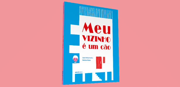 Capa do livro "Meu vizinho é um cão"