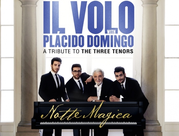 Capa do DVD Notte Magica, do trio de tenores Il Volo em parceria com Plácido Domingo - Divulgação