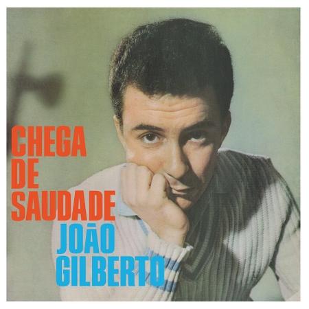 Capa do disco "Chega de Saudade", de João Gilberto - Divulgação - Divulgação