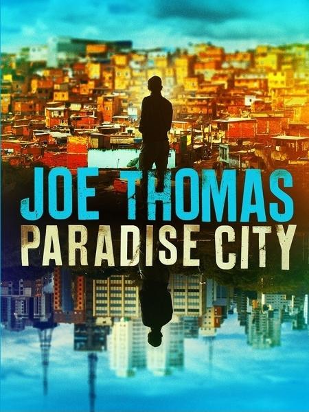 Capa do livro "Paradise City", do autor Joe Thomas - Divulgação - Divulgação