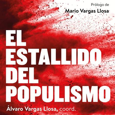 Capa do livro "El Estalido Del Populismo" - Divulgação - Divulgação