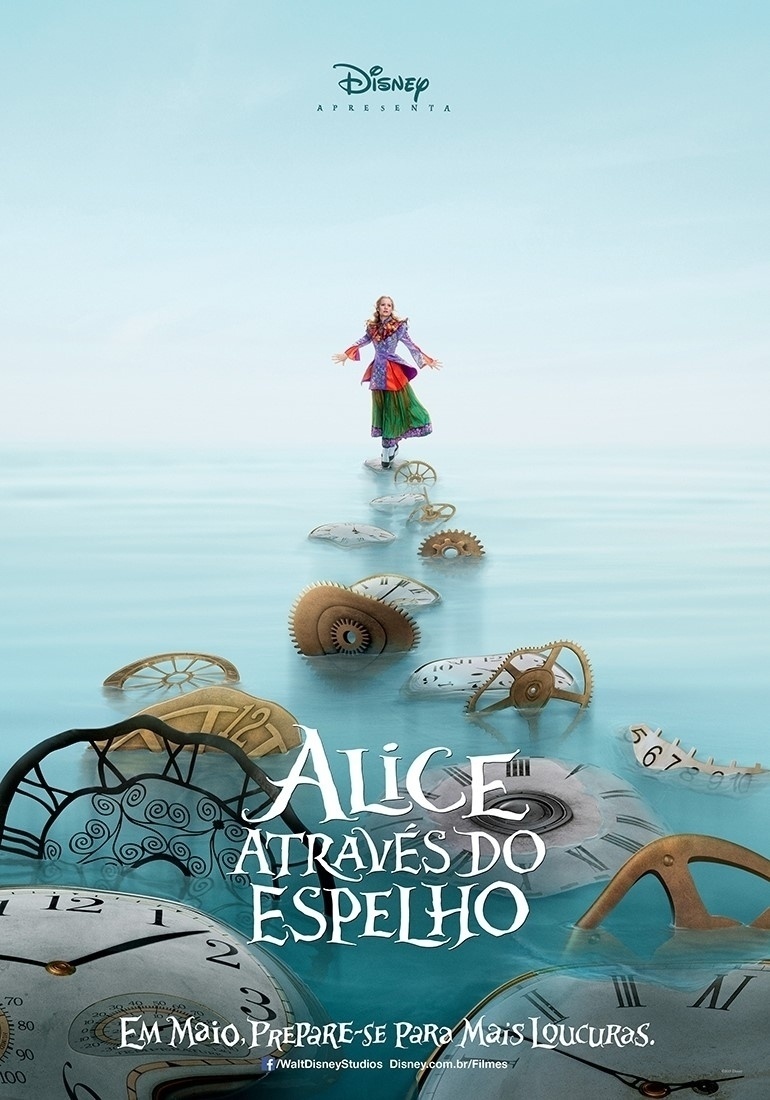 Pôster de "Alice Através do Espelho", de James Bobin - Divulgação
