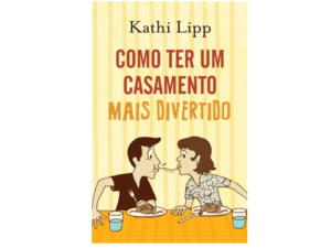 Como Ter Um Casamento Mais Divertido - Divulgação  - Divulgação 