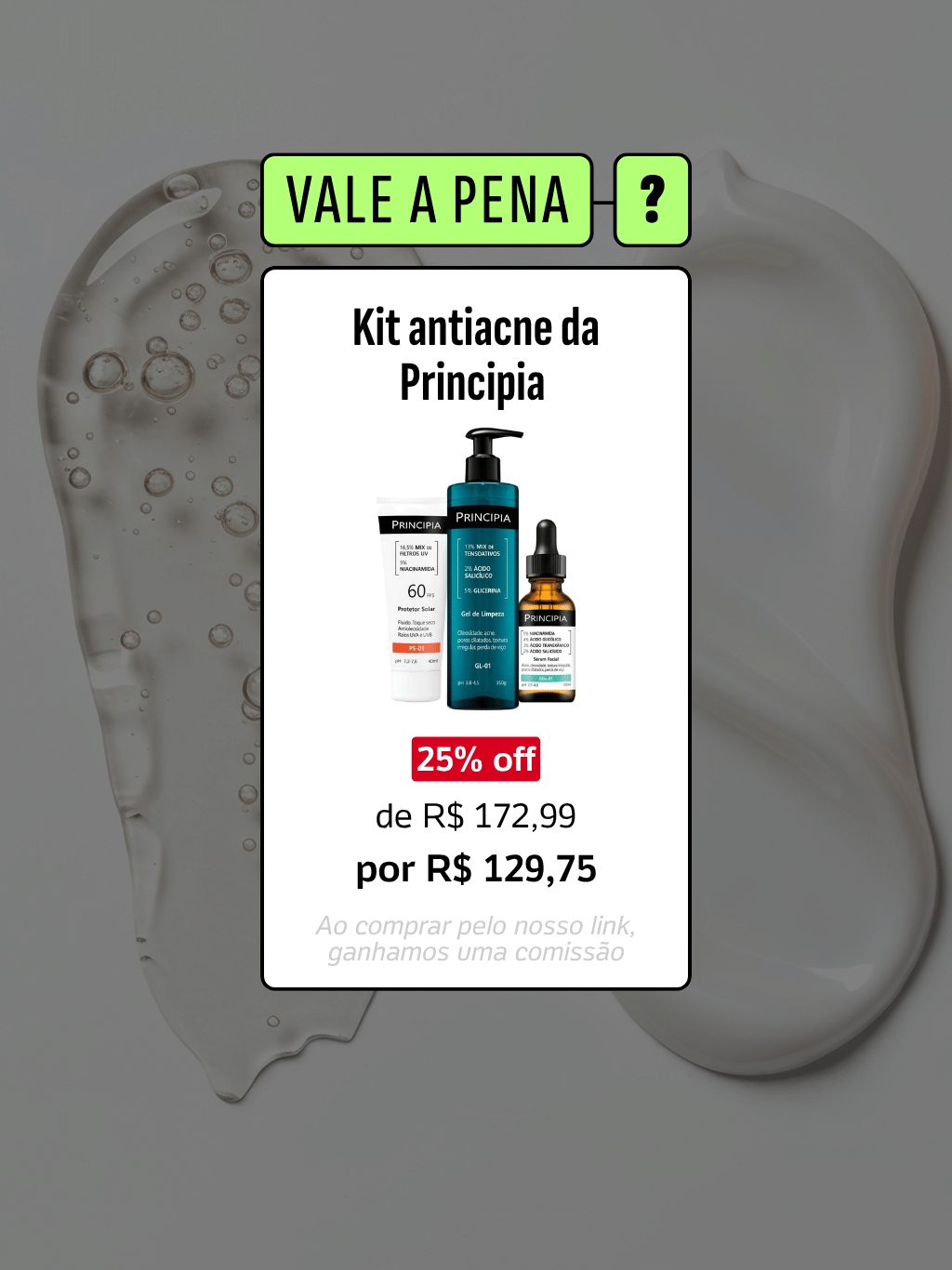 15.11.25 - Guia de Compras: kit antiacne da Principia vale mesmo a pena?