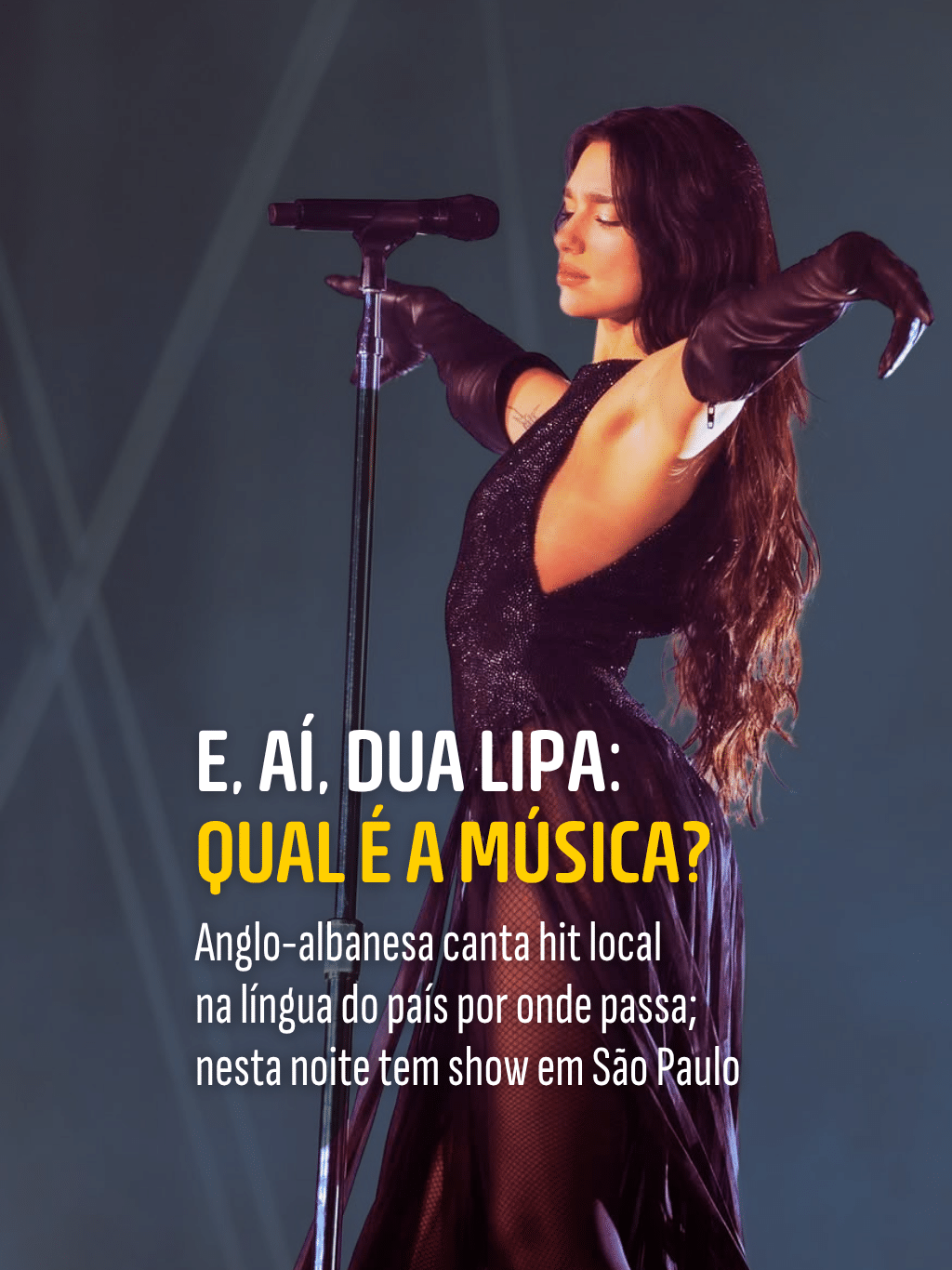 Dua Lipa canta hit local na língua do país em que passa com turnê; SP vê show hoje