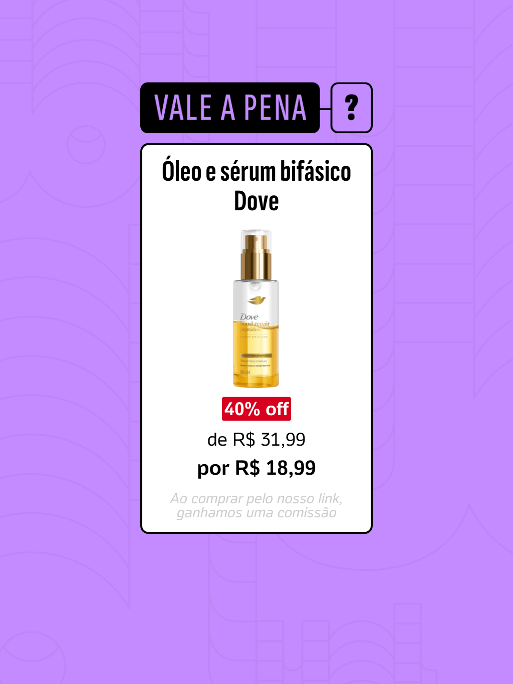 05.11.25 - Vale a pena? Óleo sérum bifásico Bond Intense Repair, Dove