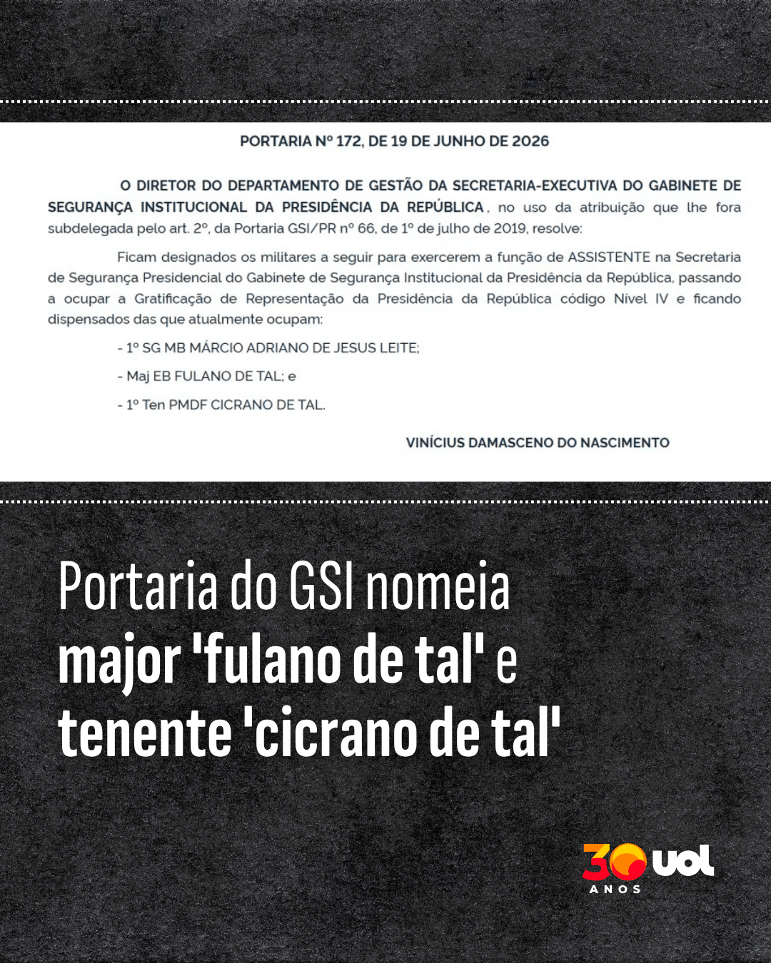 Cicrano Portaria do GSI nomeia major 'fulano de tal' e tenente 'cicrano de tal'