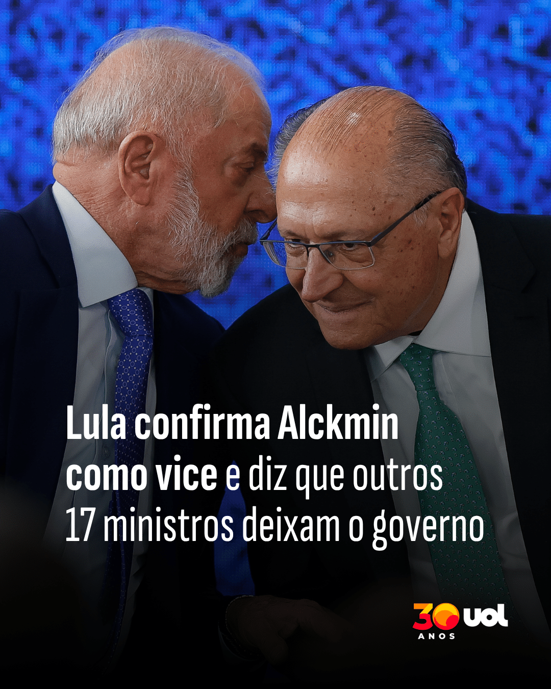 Lula confirma Alckmin como vice e diz que outros 17 ministros deixam o governo