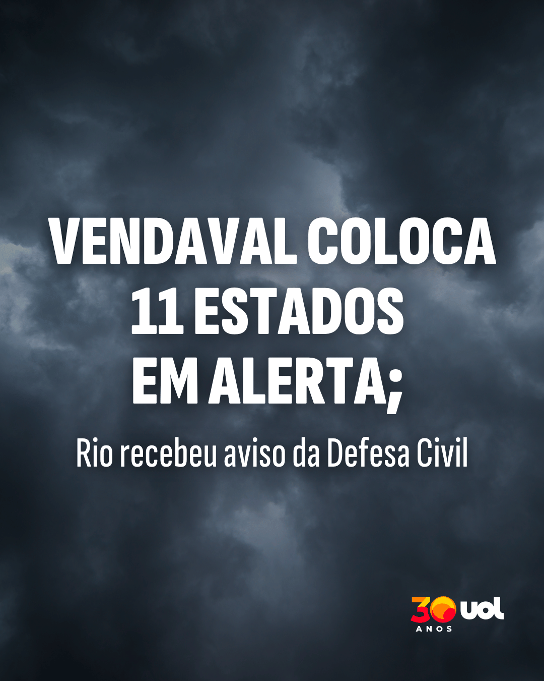 Vendaval coloca 11 estados em alerta; Rio recebeu aviso da Defesa Civil - undefined