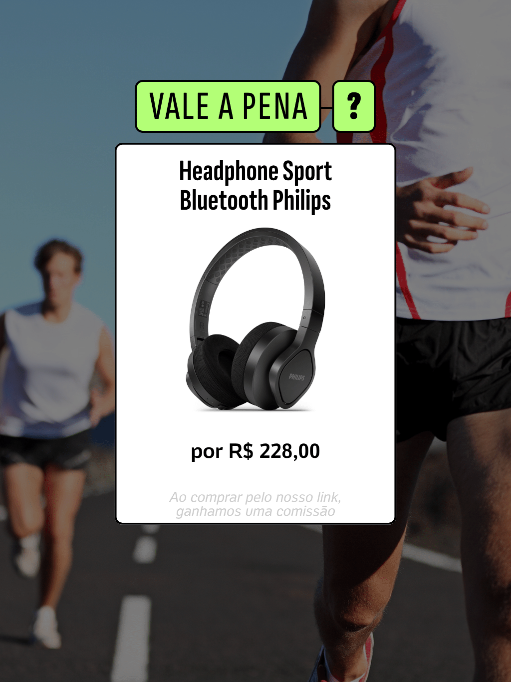 16.10.25 - Guia de Compras: Headphone Sport Bluetooth Philips