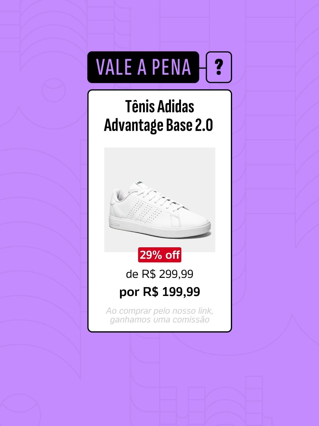 04.11.25 - Vale a pena? Tênis Adidas Advantage Base 2.0