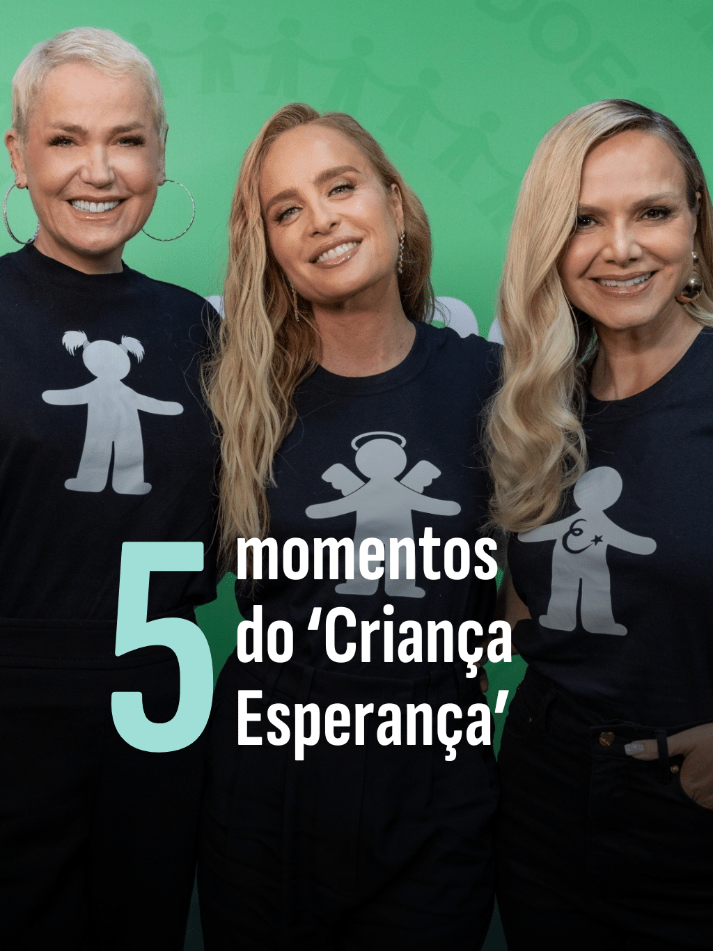 5 momentos do 'Criança Esperança'