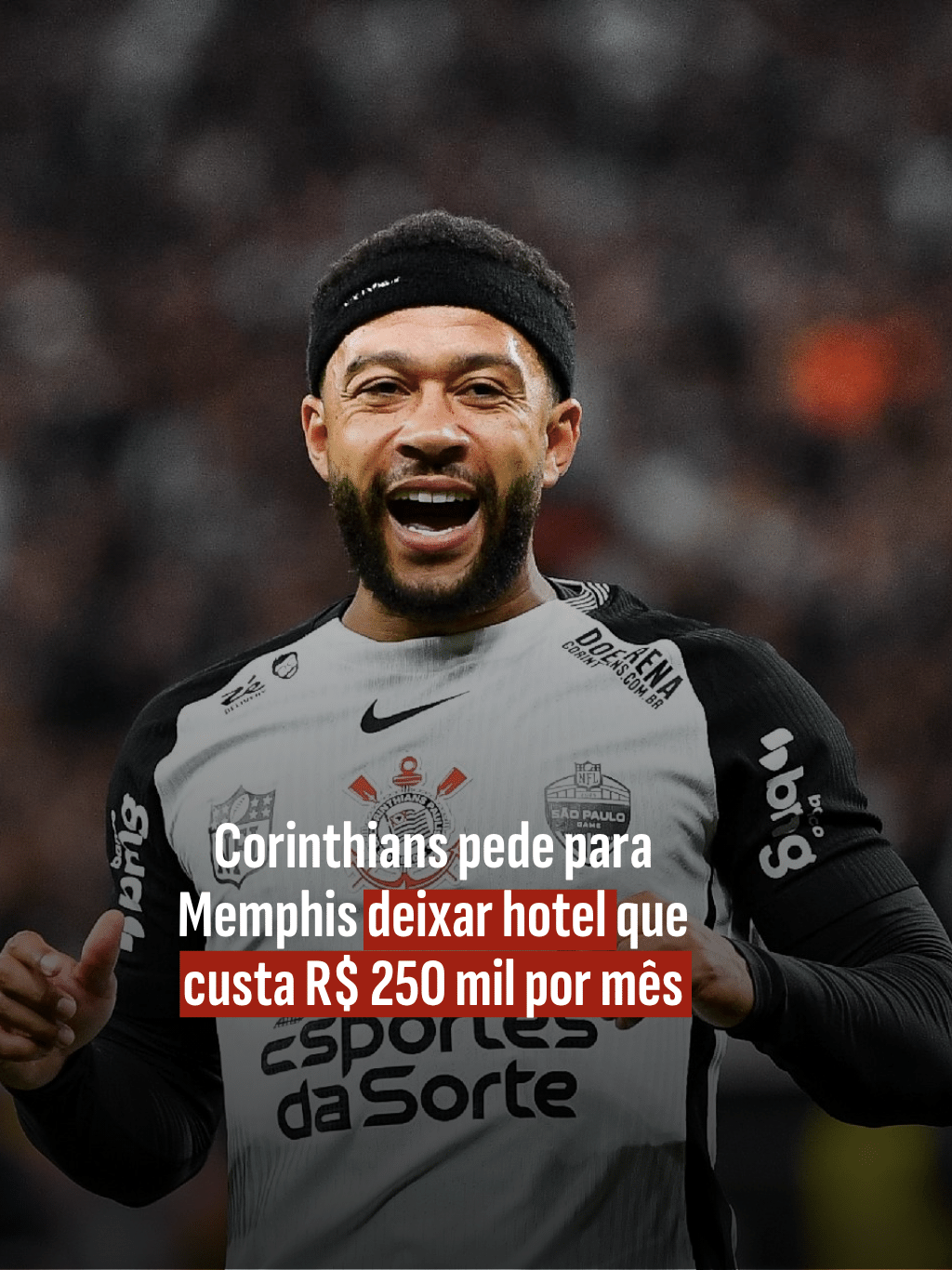 Corinthians pede para Memphis deixar hotel que custa R$ 250 mil por mês