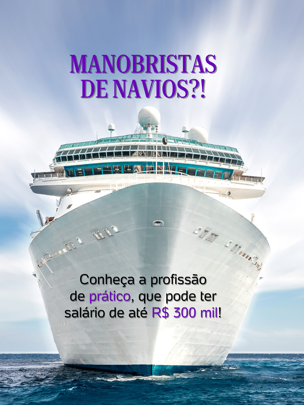 Salário de até R$ 300 mil: como é ser 'manobrista' de navio