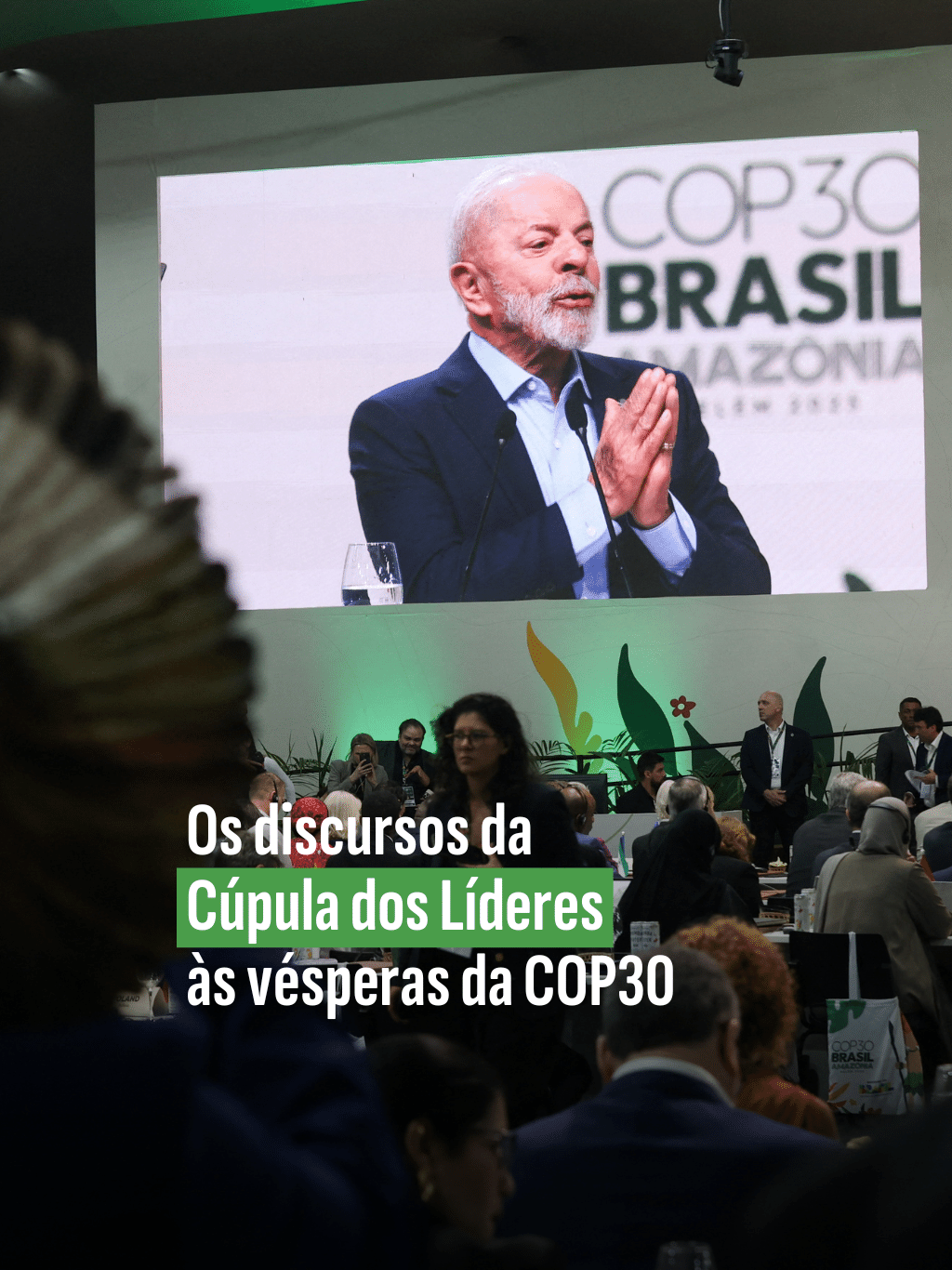 Os discursos da Cúpula dos Líderes