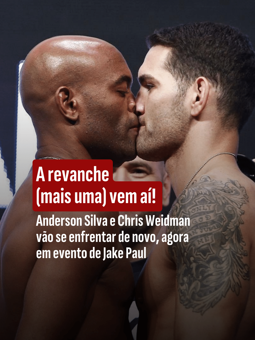 A revanche (mais uma) vem aí: Anderson Silva e Chris Weidman se enfrentam em evento do Jack Paul