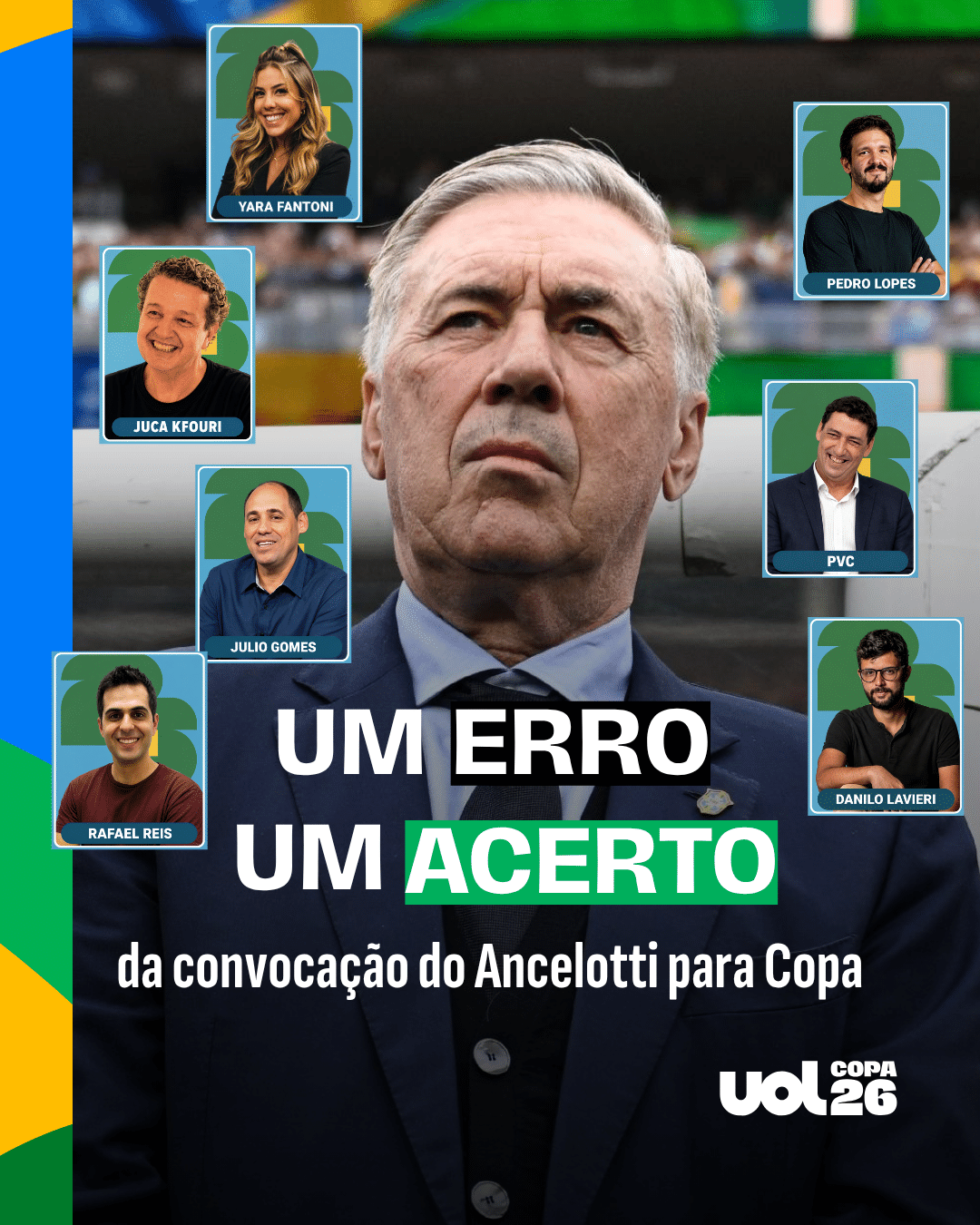 Colunistas do UOL apontam um erro e um acerto de Ancelotti na lista final