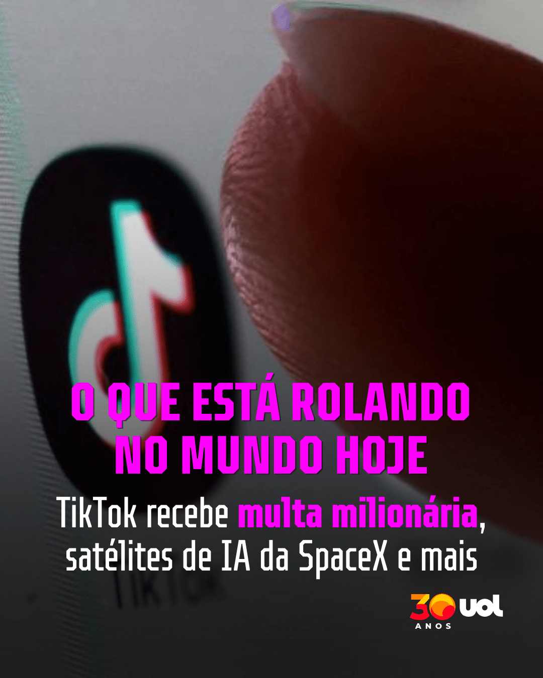 O que tá rolando hoje: TikTok é multado, satélites de IA e mais