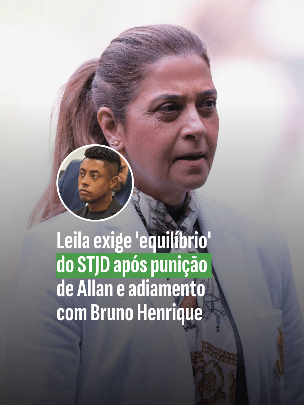 'Não queremos ser beneficiados, mas não aceitamos ser prejudicados', diz Leila sobre adiamento de julgamento